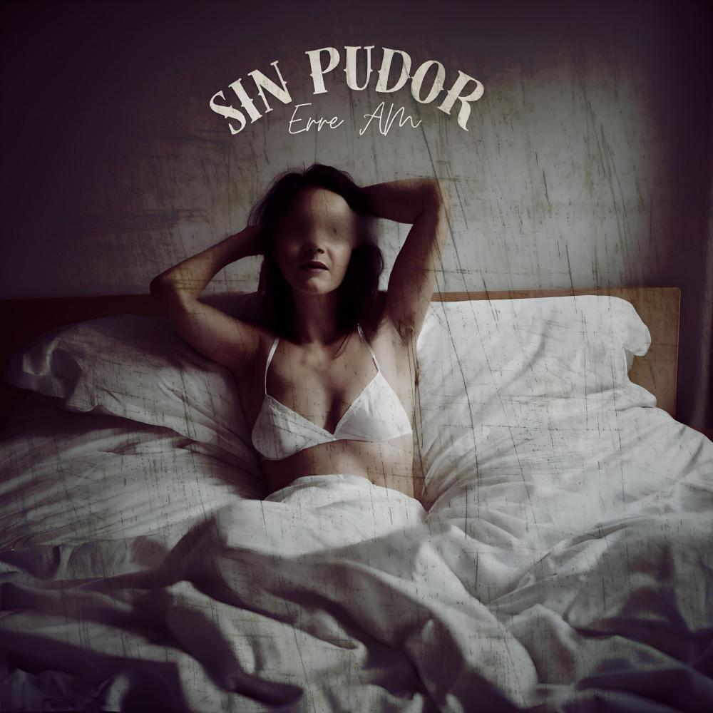 Sin pudor (Explicit)