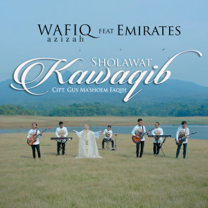 收听Wafiq azizah的Sholawat Kawakib歌词歌曲