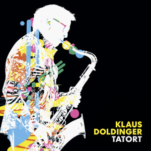 收聽Klaus Doldinger's Passport的Tatort (2021 Remastered)歌詞歌曲