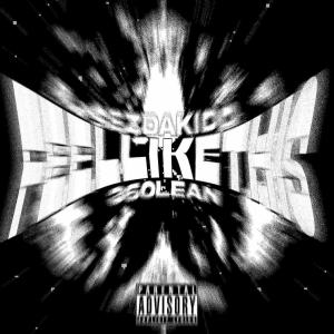 sezdakidd的專輯_feellikethis (feat. 360lean) (Explicit)