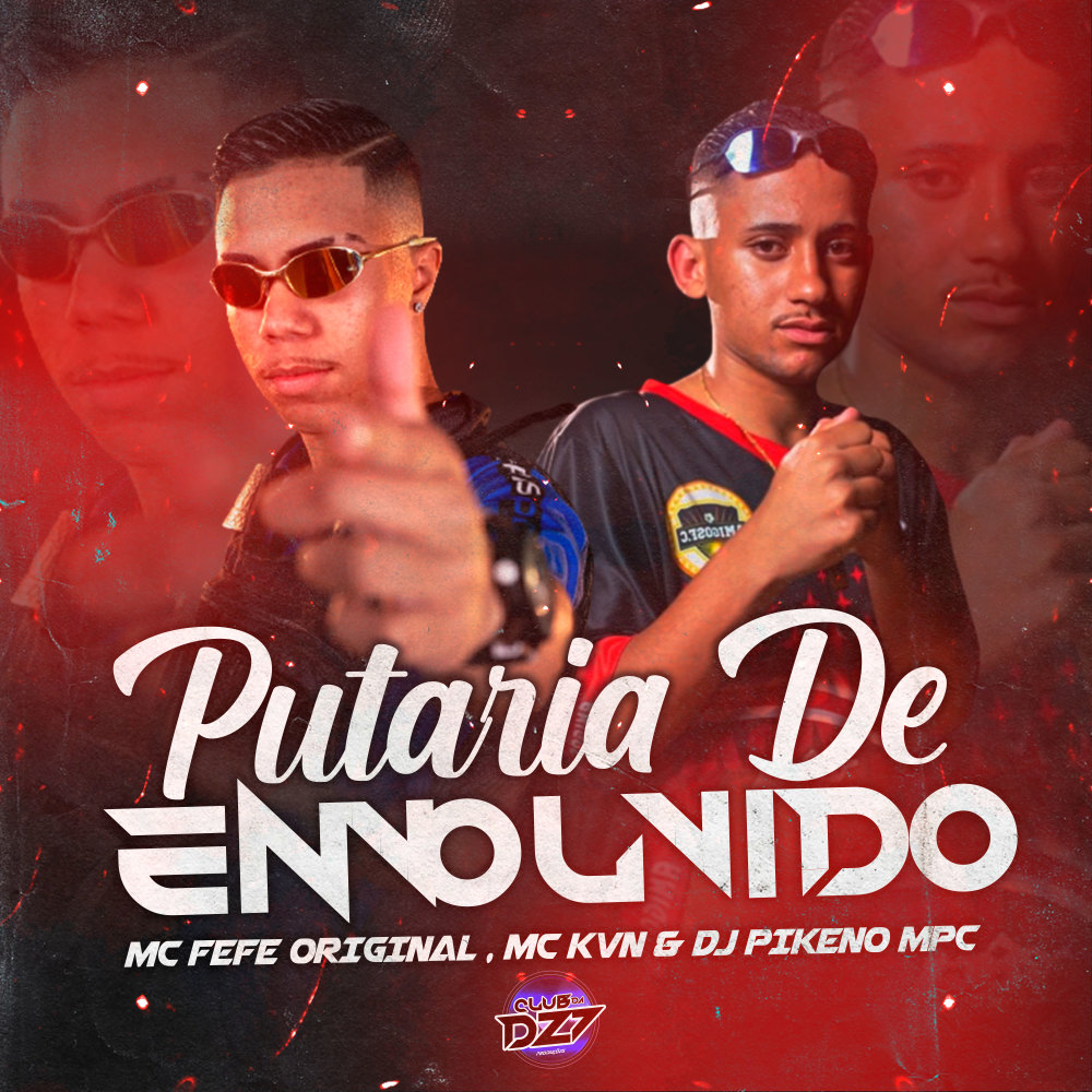 PUTARIA DE ENVOLVIDO (Explicit)