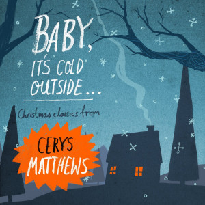 Cerys Matthews的專輯Baby, It's Cold Outside