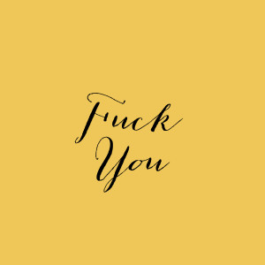 Listen to Fuck You (Explicit) song with lyrics from K Stone