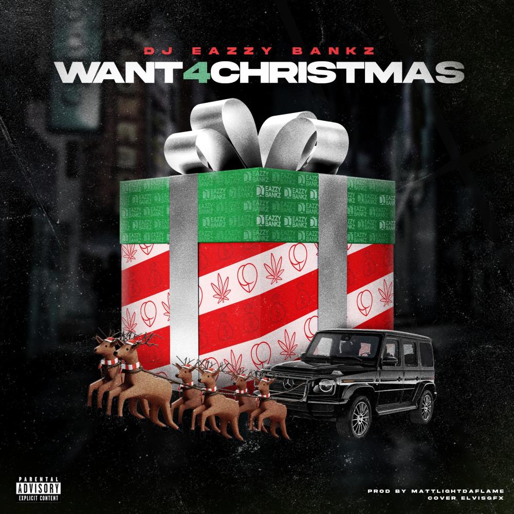 Want 4 Christmas (Explicit)
