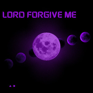 A.D.的专辑Lord Forgive Me