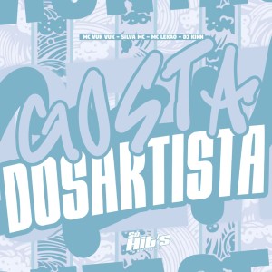 收聽DJ Kinn的Gosta Dos Artista (Explicit)歌詞歌曲