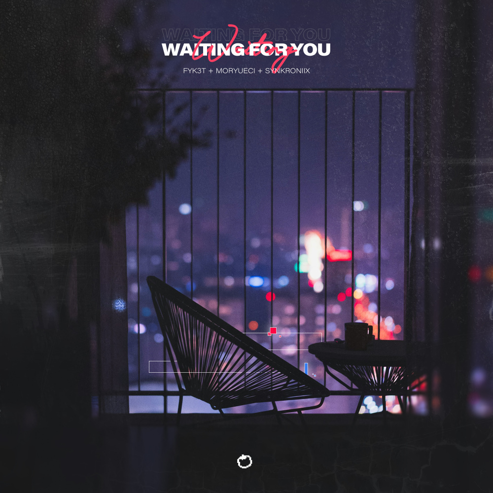 Waiting For You