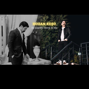 收聽Hozan Reşo的Ez Girtîyê Destê Te Me歌詞歌曲