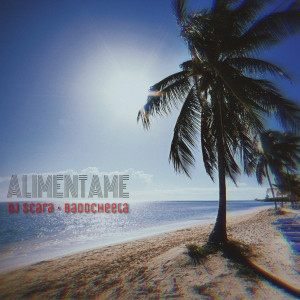 Album Alimentame from Dj Scara