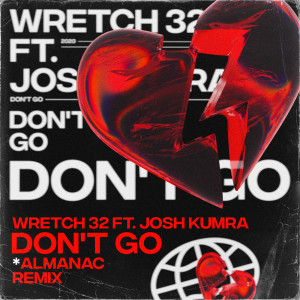 Wretch 32的專輯Don't Go (Almanac Remix)