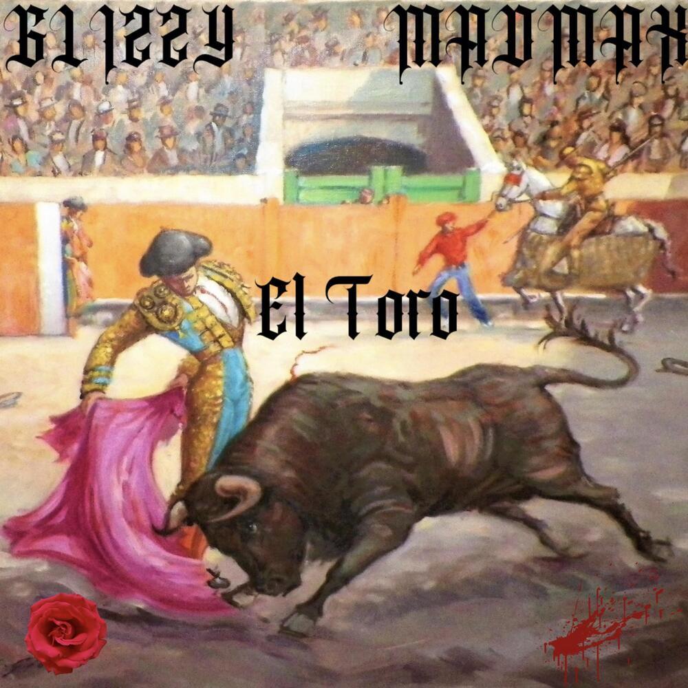 El Toro (Explicit)