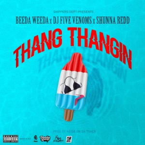 Thang Thangin (Explicit)