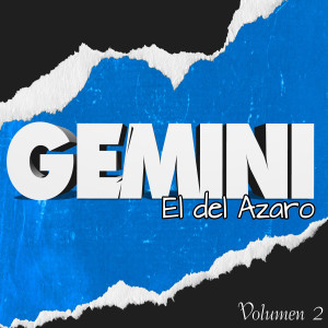 Leoo Dam的專輯Gemini (El del Azaro) - Volumen 2