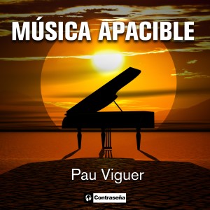 收聽Pau Viguer的Música Apacible / Session /A New Hope/Windy Days /A Story Of Tomorrow /Heart Of Stone /The Star Brigde /Star Road/The Broken Doll/Black Water/Memories With You/When It Gets Dark/Waves In The Morning歌詞歌曲