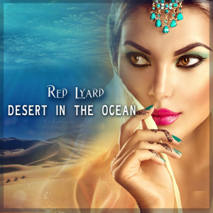 Album Desert in The Ocean oleh Red Lyard