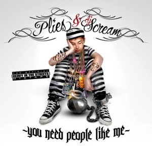 Listen to U Need People Like Me (Explicit) song with lyrics from Plies