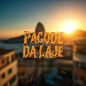 Listen to Pagode da laje song with lyrics from Ancestral1500