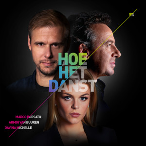 收聽Marco Borsato的Hoe Het Danst (Sing-A-Long Davina-versie)歌詞歌曲