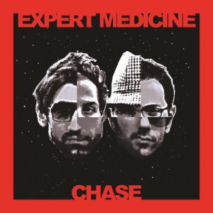 Expert Medicine的專輯Chase Remixes, Pt. 2