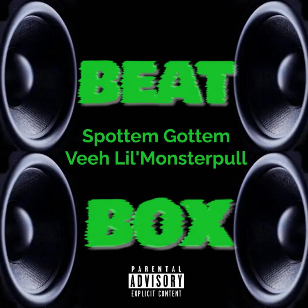Beatbox (Explicit)