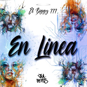 收聽El Biggy 777的En Linea (Explicit)歌詞歌曲