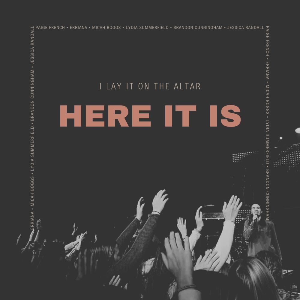Here It Is (feat. erriana & Micah Boggs)