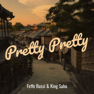 Listen to Pretty Pretty song with lyrics from Feffe Bussi