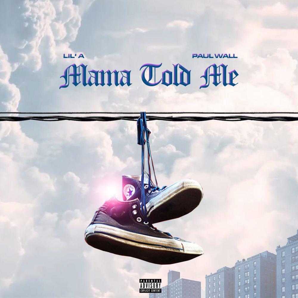 Mama Told Me (feat. Paul Wall)