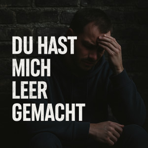 收聽Auba的Du Hast Mich Leer Gemacht歌詞歌曲