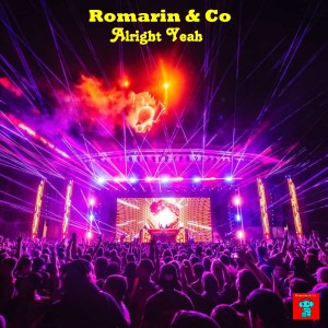 Listen to Alright Yeah song with lyrics from Romarin
