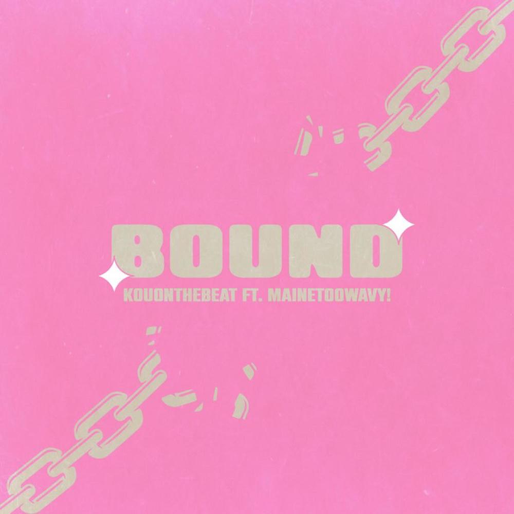 BOUND (SPED UP)