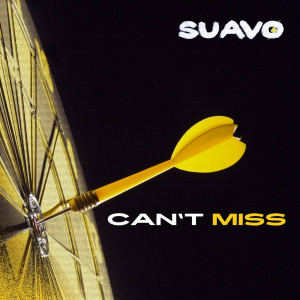 收聽Suavo的Can't Miss歌詞歌曲