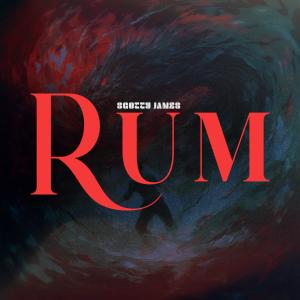 Scotty James的專輯Rum (Explicit)