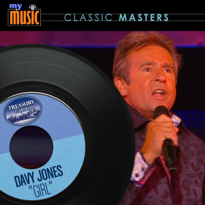 Listen to Girl song with lyrics from Davy Jones