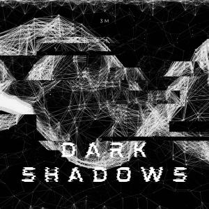 收聽3M的DARK SHADOWS歌詞歌曲