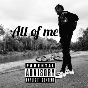 Listen to All of Me (Explicit) song with lyrics from MadinaThaWizard