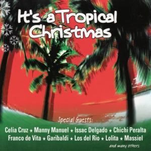 Trópico Eléctrico的專輯It's a Tropical Christmas