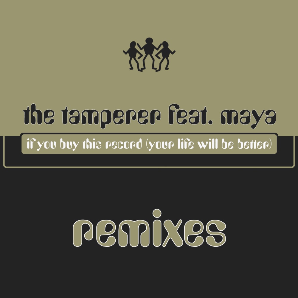 If You Buy This Record (Your Life Will Be Better) (Thunderpuss 2000 Dub Instrumental)