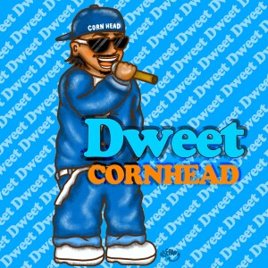 Album Dweet from Corn Head