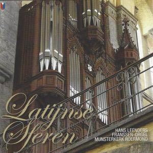 Hans Leenders的專輯Latijnse Sferen (Franssen-orgel Munsterkerk, Roermond)