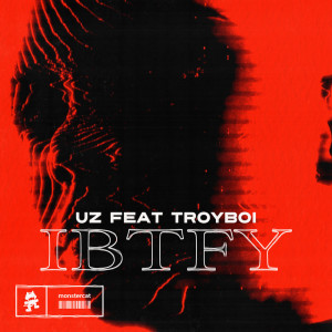 TroyBoi的专辑IBTFY