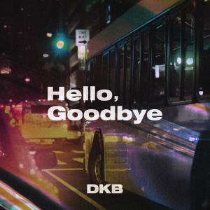 Album Hello, Goodbye from 다크비