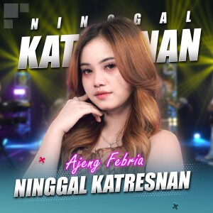 Album Ninggal Katresnan from Ajeng Febria