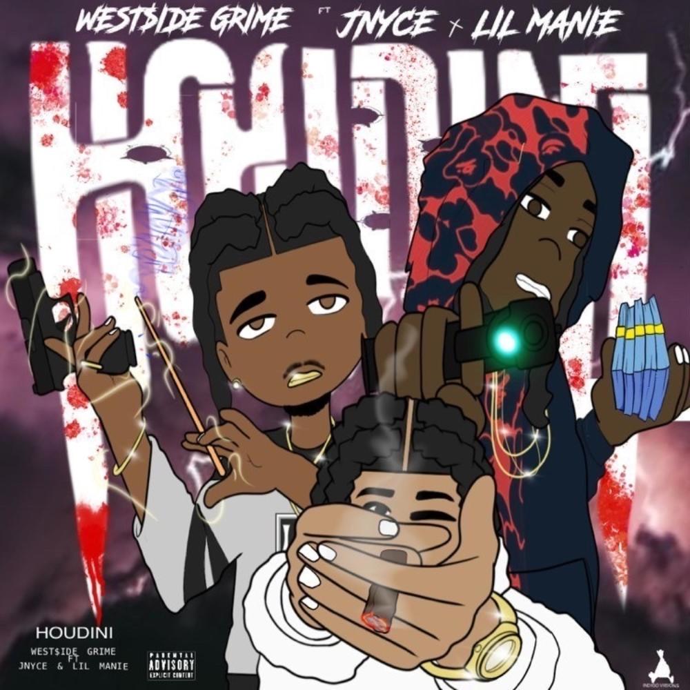 Houdini (feat. Lil Manie & Big Jnyce) (Explicit)