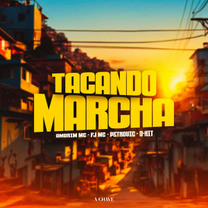 Amorim Mc的專輯Tacando Marcha (Explicit)