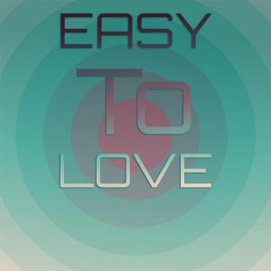 Silvia Natiello-Spiller的專輯Easy To Love