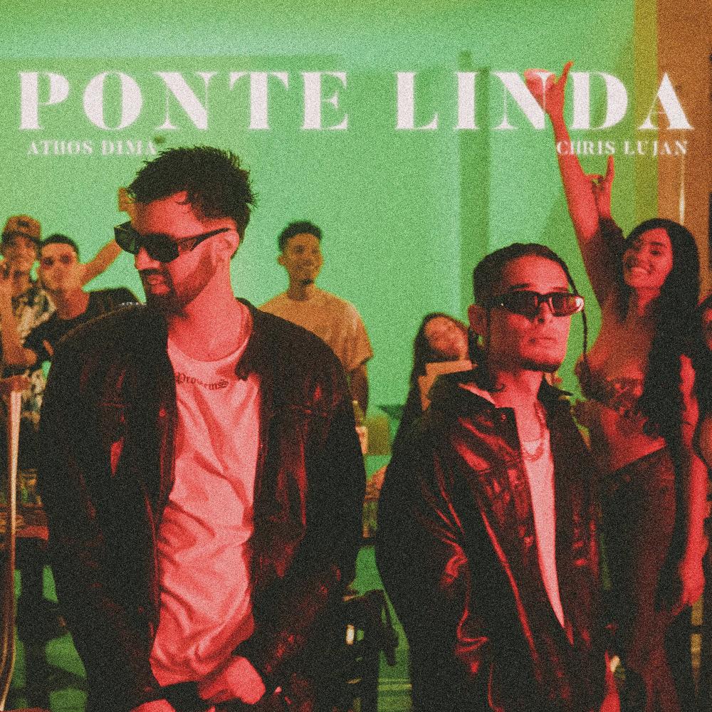 PONTE LINDA (feat. Chris Lujan) (Explicit)