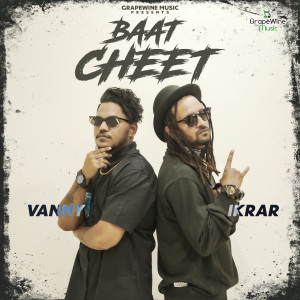 Dengarkan Baat Cheet (Explicit) lagu dari Vanny dengan lirik
