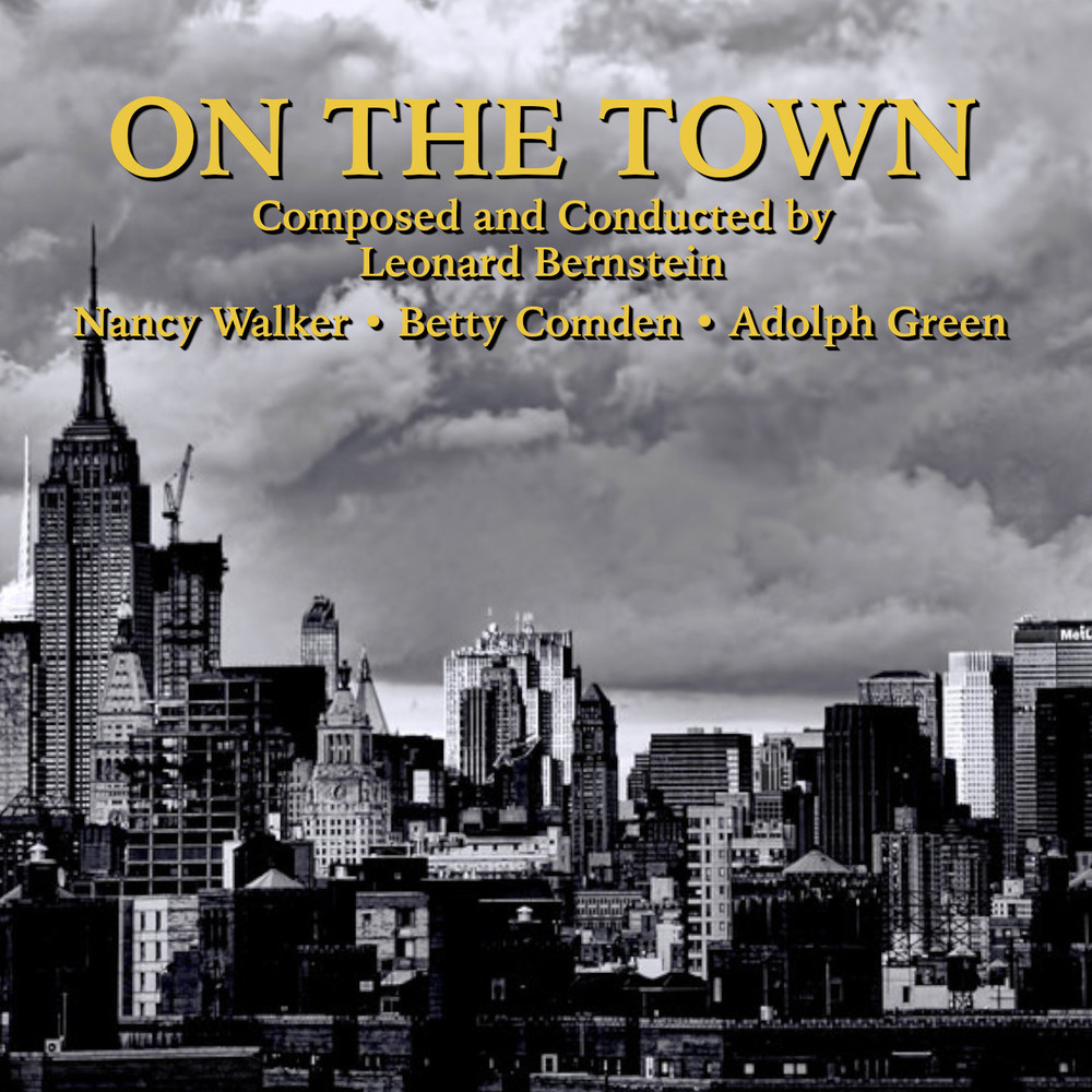 Act II Overture To On The Town