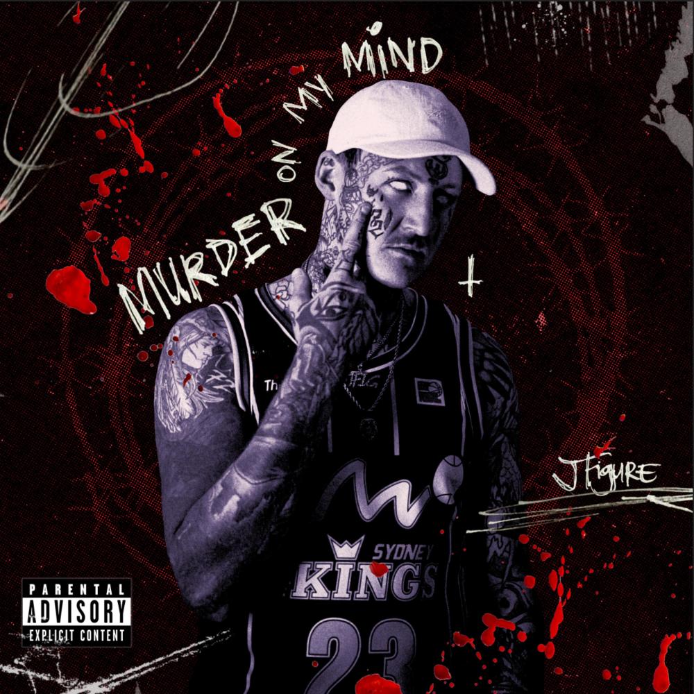 Murder On My Mind (Explicit)